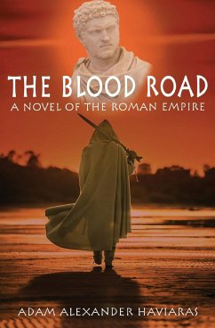 The Blood Road - Haviaras, Adam Alexander