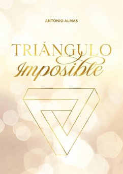 Triángulo imposible (eBook, ePUB) - Almas, Antonio