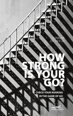 How Strong is Your Go? - Dickfeld, Gunnar