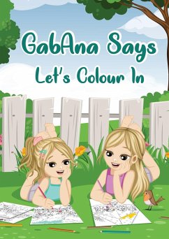 GabAna says Lets Colour In - Potgieter, Roz