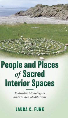 People and Places of Sacred Interior Spaces - Funk, Laura C.