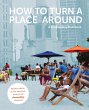 How to Turn a Place Around - Bild 1