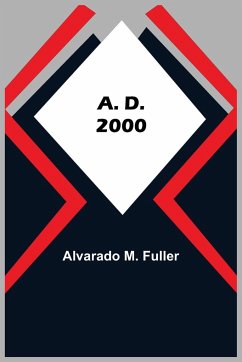 A. D. 2000 - M. Fuller, Alvarado