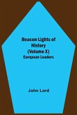 Beacon Lights of History (Volume X)