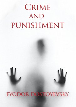 Crime and punishment - Dostoïevski, Fedor Mikhaïlovitch; Dostoevsky, Fyodor