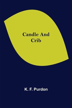 Candle and Crib - F. Purdon, K.