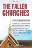 The Fallen Churches (Volume I)