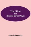 The Eldest Son (Second Series Plays)
