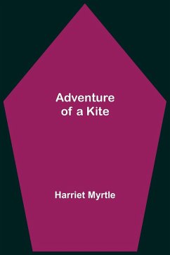 Adventure of a Kite - Myrtle, Harriet