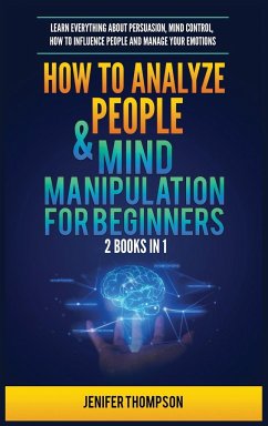 How to Analyze People & Mind Manipulation for Beginners - Thompson, Jenifer