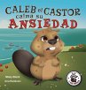Caleb el Castor calma su ansiedad - Bild 1