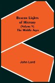 Beacon Lights of History (Volume V)