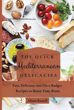 The Quick Mediterranean Delicacies - Russell, Alison