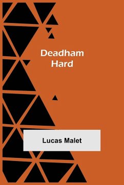 Deadham Hard - Malet, Lucas