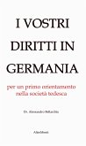 I Vostri diritti in Germania (eBook, ePUB)