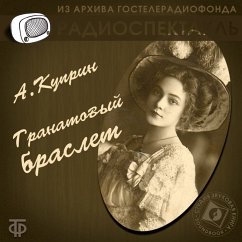 Granatovyy braslet (MP3-Download) - Kuprin, Aleksandr