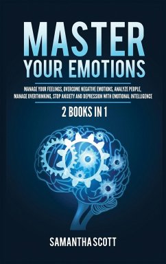 Master Your Emotions - Scott, Samantha