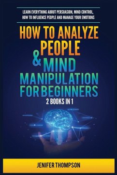 How to Analyze People & Mind Manipulation for Beginners - Thompson, Jenifer