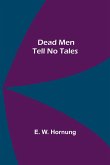 Dead Men Tell No Tales