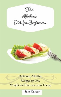 The Alkaline Diet for Beginners - Carter, Sam