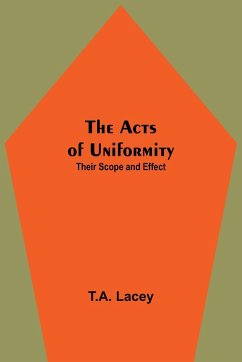 The Acts of Uniformity - Lacey, T. A.