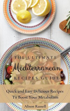 The Ultimate Mediterranean Recipes Guide - Russell, Alison