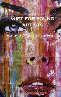 Gift for young artists - Steven Stone