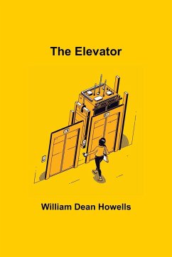 The Elevator - Dean Howells, William