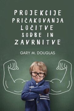 Projekcije, pri¿akovanja, lo¿itve, sodbe in zavrnitve (Slovenian)