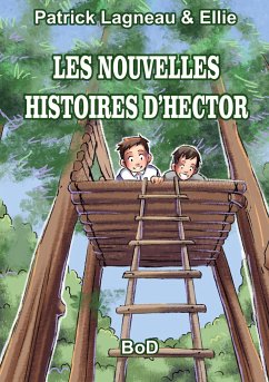 LES NOUVELLES HISTOIRES D'HECTOR - Lagneau, Patrick