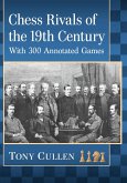 Chess Rivals of the 19th Century