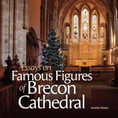 ESSAYS ON FAMOUS FIGURES OF BRECON CATHEDRAL