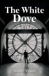 The White Dove - Bild 1