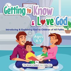 Getting to Know & Love God - The Sincere Seeker Collection