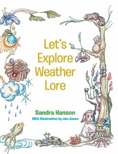 Let's Explore Weather Lore - Hanson, Sandra