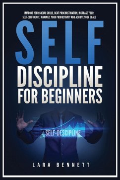 Self-Discipline for Beginners - Bennett, Lara