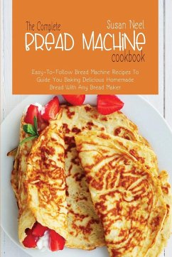 Cover The Complete Bread Machine Cookbook