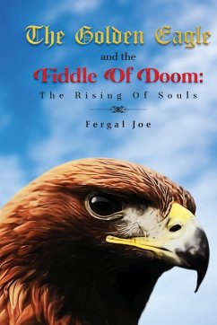 The Golden Eagle And The Fiddle Of Doom - Joe, Fergal