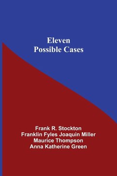 Eleven Possible Cases - R. Stockton, Frank