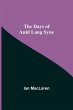 The Days of Auld Lang Syne - Bild 1