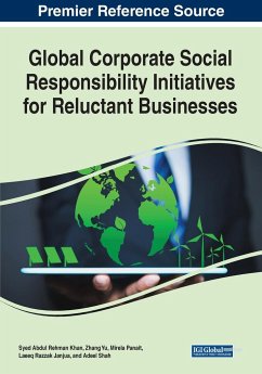 Global Corporate Social Responsibility Initiatives for Reluctant Businesses - Khan, Syed Abdul Rehman; Yu, Zhang; Panait, Mirela