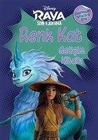 Disney Raya ve Son Ejderha - Renk Kat Gelisim Kitabi - Kolektif