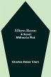 Elbow-Room; A Novel Without a Plot - Bild 1