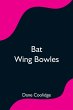 Bat Wing Bowles - Bild 1