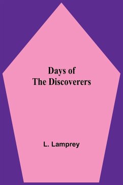 Days of the Discoverers - Lamprey, L.