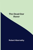 The Dead-Star Rover