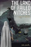 The Land of Failed Witches