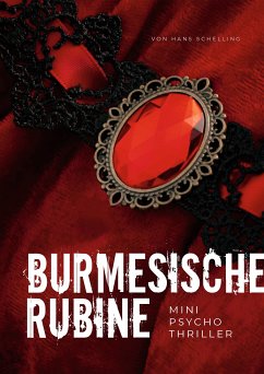 Burmesische Rubine (eBook, ePUB)