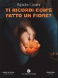 Ti ricordi com'è fatto un fiore?... - Bild 1