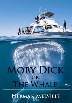 Moby Dick or The Whale - Melville, Herman